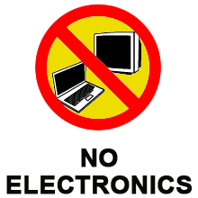 No Electronics